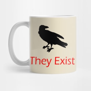 They exist Mug